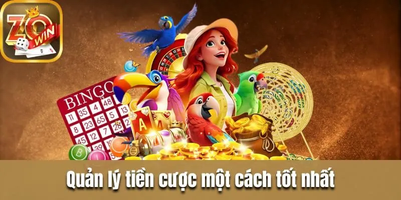 Lô đề Zowin - Cơ hội kiếm tiền tỷ chỉ trong nháy mắt Quản lý tiền cược một cách tốt nhất